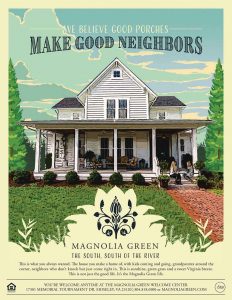 This poster was part of Dotted Line Collaborations' campaign for the Magnolia Green community.